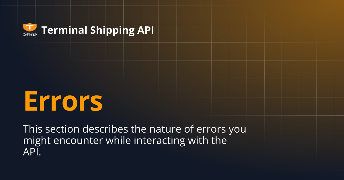 Errors | Terminal Shipping API