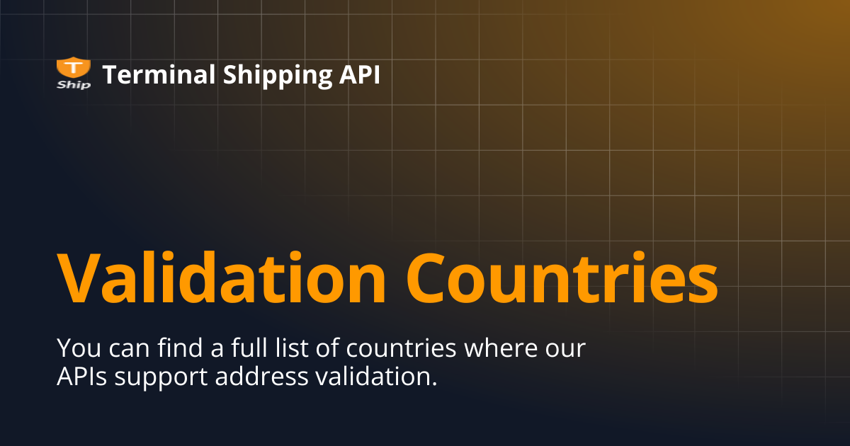 Validation Countries | Terminal Shipping API